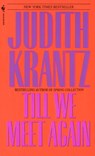 Till We Meet Again - Judith Krantz - 9780307803511
