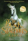 The Black Stallion's Ghost - Walter Farley - 9780307805027