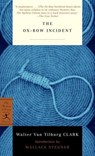 The Ox-Bow Incident - Walter Van Tilburg Clark - 9780307807403