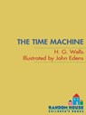 The Time Machine - Les Martin ; H. G. Wells - 9780307814487