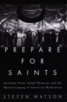 Prepare for Saints - Steven Watson - 9780307822734