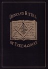 Duncan's Masonic Ritual and Monitor - Malcolm C. Duncan - 9780307823205