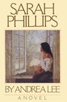 Sarah Phillips - Andrea Lee - 9780307830272