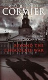 Beyond the Chocolate War - Robert Cormier - 9780307834263
