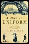A Man in Uniform - Kate Taylor - 9780307885210