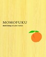 Momofuku - David Chang ; Peter Meehan - 9780307885678