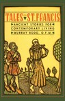 Tales of St. Francis - Murray Bodo - 9780307885845