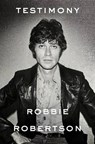 Testimony - ROBERTSON,  Robbie - 9780307889782