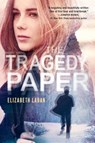 The Tragedy Paper - Elizabeth Laban - 9780307930484