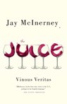 The Juice - Jay Mcinerney - 9780307948052