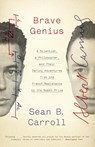 Brave Genius - Sean B. Carroll - 9780307952349