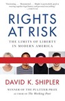Rights at Risk - David K. Shipler - 9780307957627