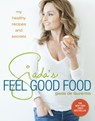Giada's Feel Good Food - Giada De Laurentiis - 9780307987211