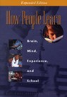 How People Learn - National Research Council ; Division of Behavioral and Social Sciences and Education ; Cognitive Board on Behavioral ; Committee on Developments in the Science of Learning with additional material from the Committee on Learning Research and Educational Practice - 9780309070362
