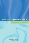 Measures of Health Literacy - Institute of Medicine ; Board on Population Health and Public Health Practice ; Roundtable on Health Literacy - 9780309139809