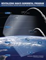 Revitalizing NASA's Suborbital Program - National Research Council ; Division on Engineering and Physical Sciences ; Space Studies Board ; Committee on NASA's Suborbital Research Capabilities - 9780309150835