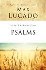 Life Lessons from Psalms - Max Lucado - 9780310086680