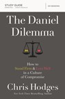 The Daniel Dilemma Bible Study Guide - Chris Hodges - 9780310088585