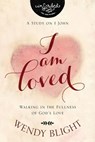 I Am Loved - Wendy Blight ; InScribed - 9780310090427