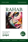 Rahab Bible Study Guide - Kasey Van Norman ; Nicole Johnson ; Jada Edwards ; Karen Lee-Thorp - 9780310096320
