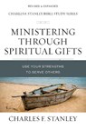 Ministering Through Spiritual Gifts - Charles F. Stanley - 9780310105664
