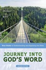 Journey into God's Word, Second Edition - J. Scott Duvall ; J. Daniel Hays - 9780310108962