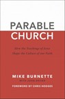 Parable Church - Mike Burnette ; John Driver - 9780310113027