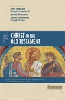 Five Views of Christ in the Old Testament - Brian J. Tabb ; Andrew M. King - 9780310125518