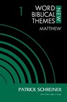 Matthew, Volume 1 - Patrick Schreiner - 9780310126829