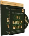 The Garden Within Study Guide with DVD - Dr. Anita Phillips - 9780310143185