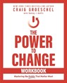 The Power to Change Workbook - Craig Groeschel - 9780310150817