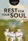 Rest for Your Soul - Wendy Blight - 9780310159476