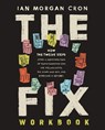 The Fix Workbook - Ian Morgan Cron - 9780310173649