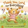 Thank You, Lord, for Everything - P. J. Lyons - 9780310181620