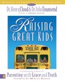 Raising Great Kids Workbook for Parents of School-Age Children - Henry Cloud ; John Townsend - 9780310234524