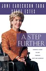 A Step Further - Joni Eareckson Tada ; Steve Estes - 9780310239710