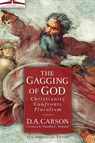 The Gagging of God - D. A. Carson - 9780310242864
