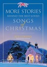 More Stories Behind the Best-Loved Songs of Christmas Softcover - Ace Collins - 9780310281153
