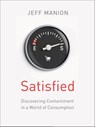 Satisfied - Jeff Manion - 9780310328537