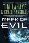 Mark of Evil - LAHAYE,  Tim ; Parshall, Craig - 9780310334545