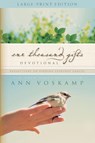 One Thousand Gifts Devotional Large Print - Ann Voskamp - 9780310343561