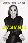 Unashamed - Christine Caine - 9780310351351