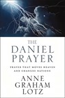 The Daniel Prayer - Lotz Anne Graham Lotz - 9780310351399