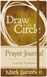 Draw the Circle Prayer Journal - Mark Batterson - 9780310352693