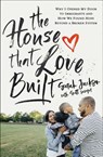 The House That Love Built - Sarah Jackson - 9780310355625