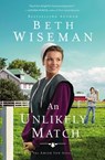 An Unlikely Match - Beth Wiseman - 9780310357254