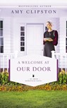 A Welcome at Our Door - Amy Clipston - 9780310363880