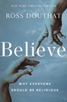 Believe - Ross Douthat - 9780310367581