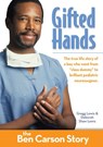 Gifted Hands, Kids Edition: The Ben Carson Story - Gregg Lewis ; Deborah Shaw Lewis - 9780310409175