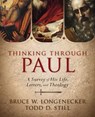 Thinking through Paul - Todd D. Still ; Bruce W. Longenecker - 9780310419501